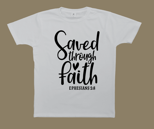 Saved Through Faith T-Shirt